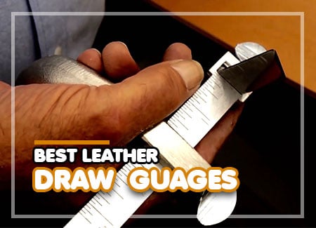 Best Leather Draw Gauges